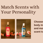 How to Choose the Perfect Body Mist for Women