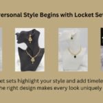Why Locket Set Design Matters for Your Personal Style